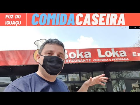 FOZ DO IGUACU COMIDA CASEIRA RESTAURANTE BOKA LOKA EXPRESS