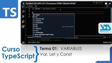01 | Variables con VAR o  LET y Constantes CONST (Repaso inicial) TypeScript