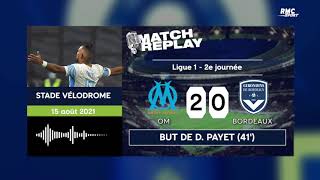 OM 2-2 Bordeaux : Le goal replay de la remontée bordelaise avec les commentaires de RMC