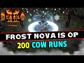 Frost nova 200fcr  max damage 200 cow runs insane tiara hr  more  diablo 2 resurrected