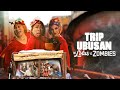 Trip ubusan the lolas vs zombies