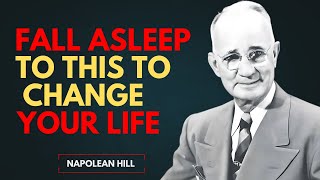 Famous 3 Hours of Napoleon Hill Wisdom to Fall Asleep To | Best Powerful Speech by Napoleon Hill Wealth