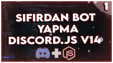 DISCORD.JS V14 DERSLERI #1 | İlk Komut, Durum Ayarlama, Bot Oluşturma ve Davet Etme