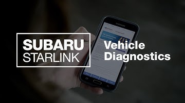 SUBARU STARLINK Safety and Security | Vehicle Diagnostics