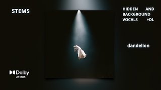 Ariana Grande   Dandelion dolby Atmos Stems  Hidden And Background Vocals