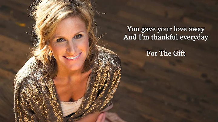 The Gift (Lyrics) - Susan Ashton, Jim Brickman, an...