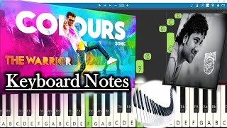 Colours Song Keyboard Notes | Devi Sri Prasad | Ram Pothineni | The Warriorr