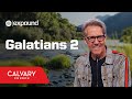 Galatians 2 Skip Heitzig 