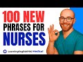 Updated 100 New English Phrases For Nurses Updated 100 New English Phrases For Nurses