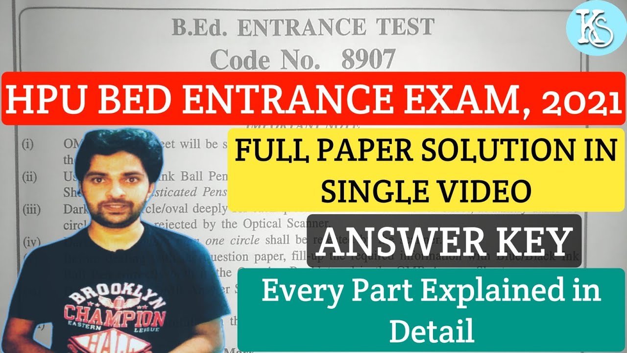 HPU B.ED ENTRANCE EXAM, 2021 || FULL PAPER SOLUTION || ANSWER KEY ||