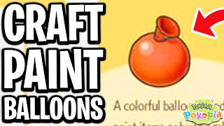 How To Craft & Use Paint Balloons in Pokopia - Full Guide