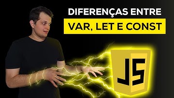 As diferenças entre var, let e const