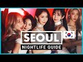 Seoul nightlife guide top 30 bars  clubs hongdae itaewon  gangnam in south korea