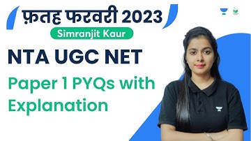Paper 1 PYQs with Explanation | NTA UGC NET 2023 | Simranjit Kaur