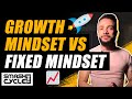 Growth Mindset vs Fixed Mindset 🤔 - What does it matter ?