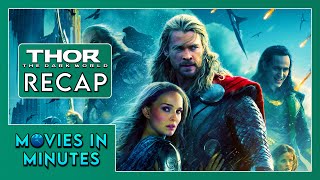Thor: The Dark World in Minutes | Recap
