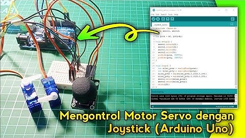 Tutorial Arduino || Cara Mengontrol Motor Servo dengan Joystick
