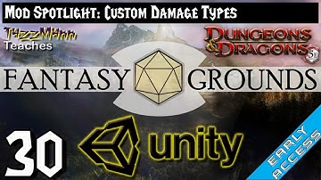 Fantasy Grounds Unity From the Ground Up E30 - Mod Spotlight: Custom Damage Types