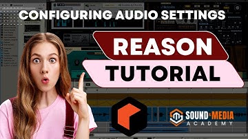 Reason 12 Tutorial - Configuring audio settings & setting up your audio interface (sound card)