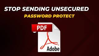 How to password protect a PDF File for Free