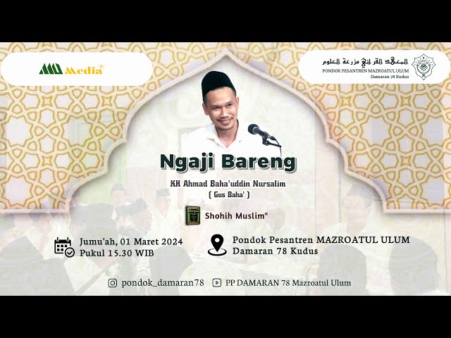 Gus Baha, Jum'at 1 Maret 2024, Ngaji Rutin Kitab Shoheh Muslim class=