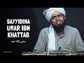Sayyidina umar ibn khattab    engineer muhammad ali mirza
