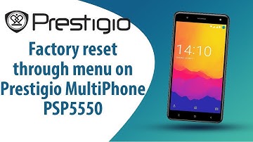How to Factory Reset through menu on Prestigio MultiPhone PSP5550?
