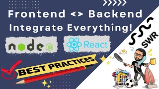 Integrate Backend & Frontend using the Best Practices || Caching using React SWR || Authentication