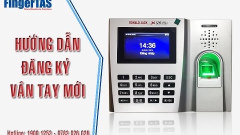 Hướng dẫn cài máy chấm công vân tay năm 2024