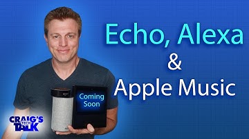 Amazon Echo and Apple Music - Coming Soon to Alexa