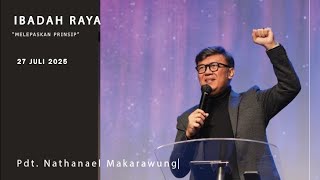 Melepaskan Prinsip (Pdt  Nathanael Makarawung)