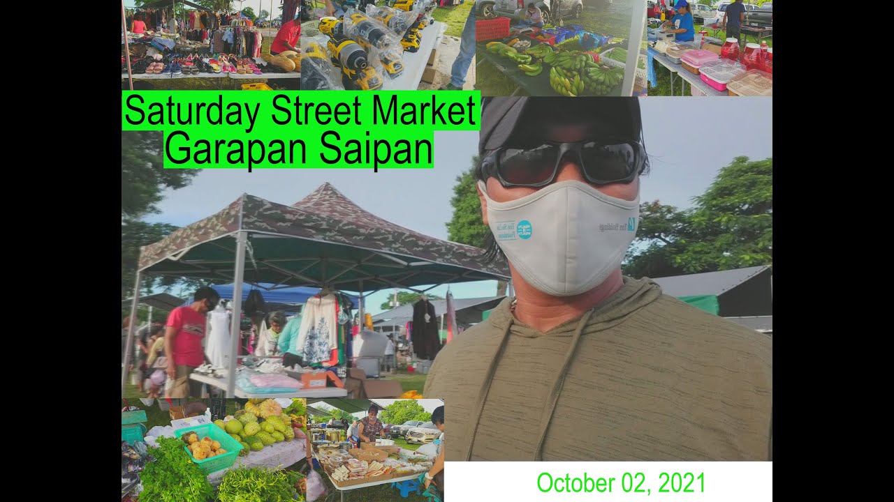 Garapan Saturday Street Market in Saipan YouTube