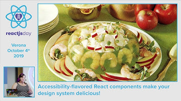 KATHLEEN MCMAHON - Accessibility-flavored React components make your design system delicious - R...