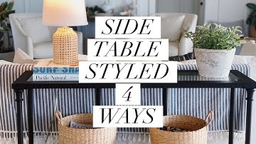 HOW TO | Style a Side Table 4 Ways