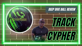 The Most Versatile Ball On the Market or Confusing? | Track Cypher Deep Dive Ball Review | Shades ON