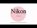 The Official Way to Pronounce ‘Nikon’