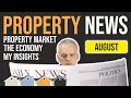 Property News UK... August 2021... Your Complete UK Investment Property Update