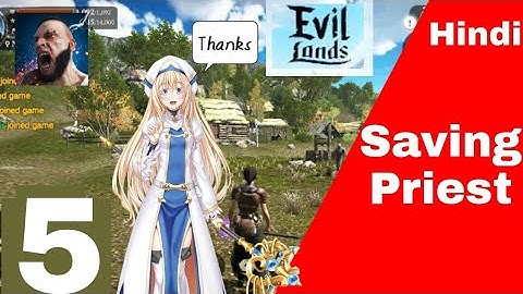 Evil Lands | MMORPG | Part 5 | Android/iOS | Gameplay Walkthrough | Full Gameplay Video