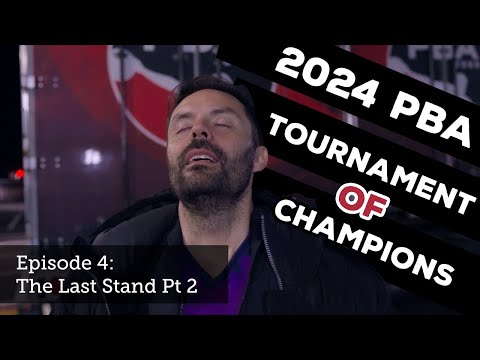 2024 PBA Tournament of Champions | Episode 4 (pt 2) The Last Stand | Jason Belmonte