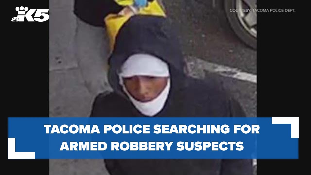 Tacoma police searching for armed robbery suspects - YouTube