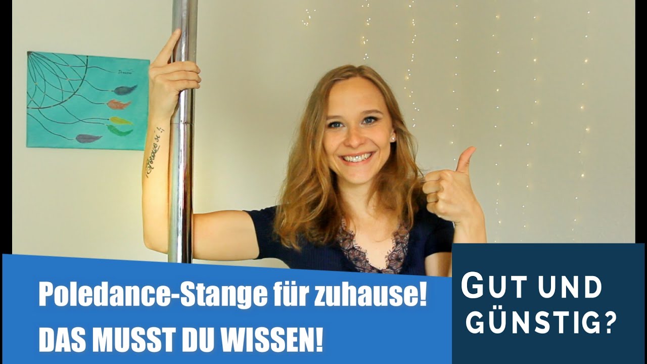 MEINE GÜNSTIGE POLEDANCE-STANGE FÜR ZUHAUSE - UNTER 100€ - TIPPS FÜR DEN KAUF; ENTSCHEIDUNG; FEMOR