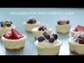 Mini cheesecakes recipe  philadelphia cream cheese