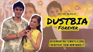 DUSTBIA FOREVER 💛🎶 (Sana magustuhan ninyo?!) | Mel Rose Joy Junsay