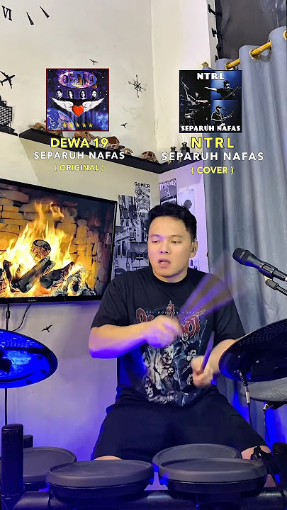 NTRL - SEPARUH NAFAS ( COVER ) #ntrl #enontrl #drums #separuhnafas #dewa19
