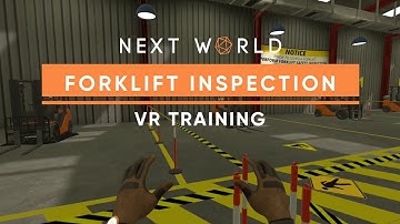 Forklift Inspection VR Training - Next World
