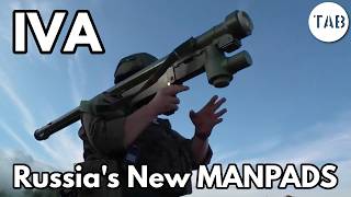 IVA - Russia's New MANPADS