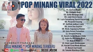 Download Lagu LAGU MINANG TERBARU \u0026 TERPOPULER 2022 ~ LAGU POP MINANG 2022 ENAK DIDENGAR MP3