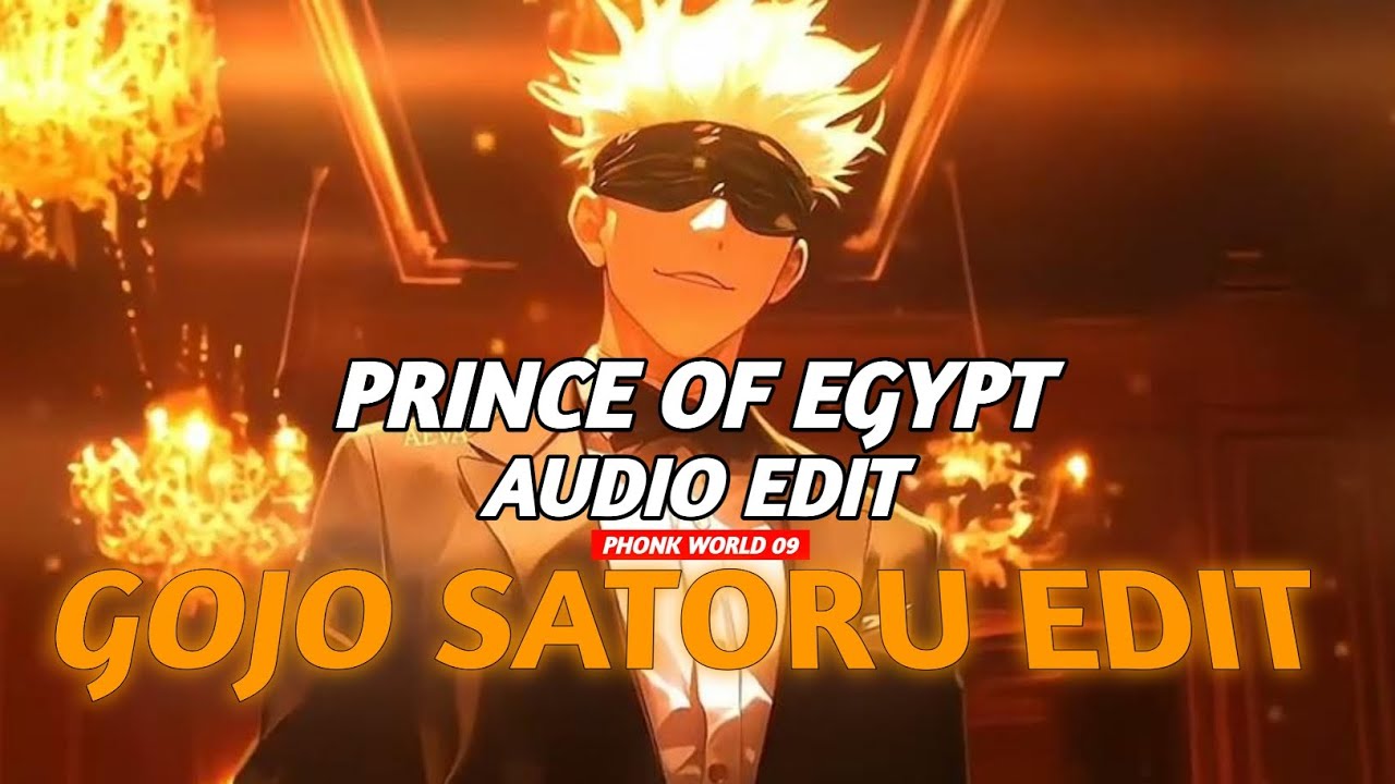 Gojo Satoru 🥶 - Prince Of Egypt [Edit/AMV] 4k - YouTube