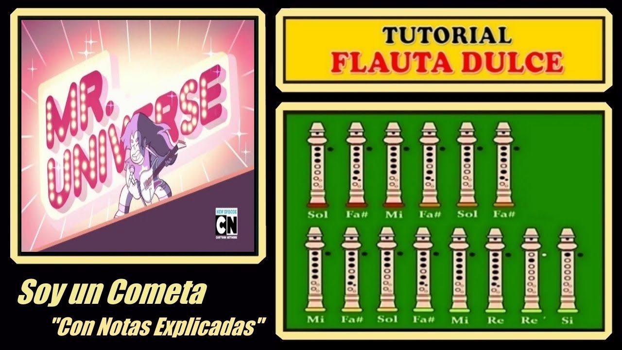 Steven Universe Soy un cometa en Flauta "Con Notas Explicadas