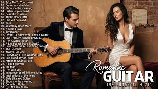 TOP 30 INSTRUMENTAL MUSIC ROMANTIC | Soft Relaxing Romantic Guitar Love Songs | Guitar Acoustic screenshot 3